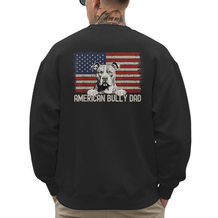 Best Dog Dad Ever American Flag American Bully Dad Men's Sweatshirt Back Print