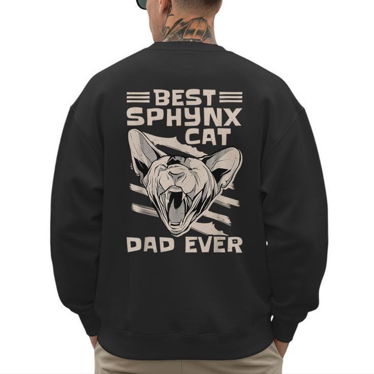 Best Sphynx Cat Dad Ever Apparel For Animal Lover Men Women Men's Sweatshirt Back Print