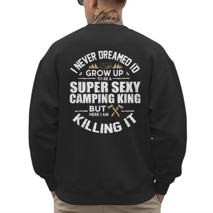 Camping Men Camper RV Camping Vacation Camping Dad Men's Sweatshirt Back Print