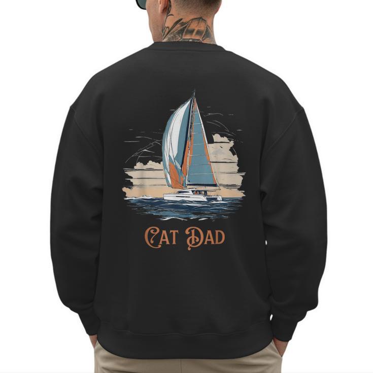 Cat Dad  Vintage Catamaran Sailing Men's Sweatshirt Back Print