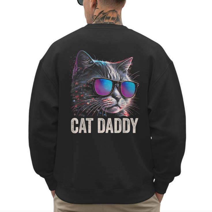 Cat Daddy Shirt Cat Sunglasses Cool Cat Dad Men Father Men's Sweatshirt Back Print