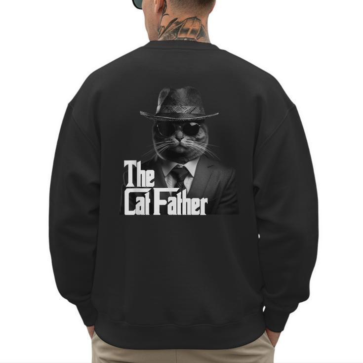 The Catfather Fathersday Best Birthday Cat Dad Men's Sweatshirt Back Print