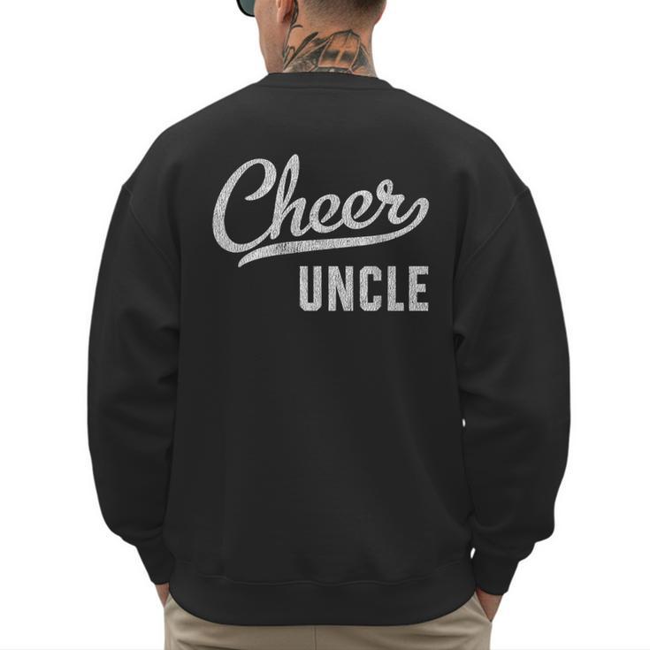 Cheer Dad Shirts Cheer Uncle Proud Cheerleading Uncle Men's Sweatshirt Back Print