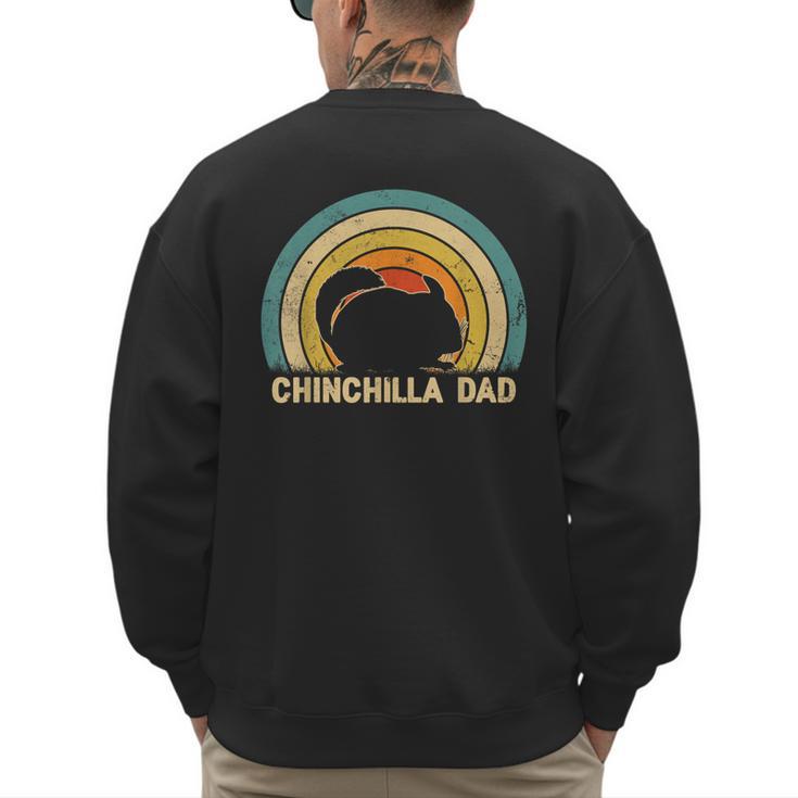 Chinchilla Dad Father's Day Chinchilla Lover Dad Daddy Men's Sweatshirt Back Print
