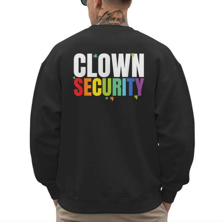 Clown Security Halloween Dad Mom Costume Men's Sweatshirt Back Print