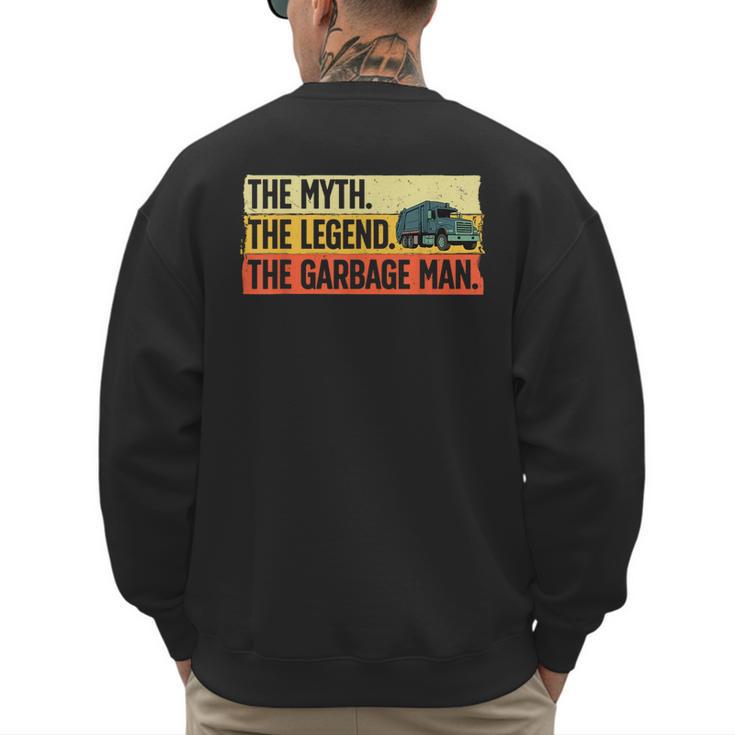 Cool Garbage Man Art For Men Dad Father Garbage Dump Truck Men's Sweatshirt Back Print