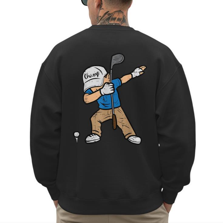 Dabbing Golfer Golfing Golfer Dad Men Boys Kids Youth Men's Sweatshirt Back Print Dabbing Golfer Golfing Golfer Dad Men Boys Kids Youth Men's Sweatshirt Back Print