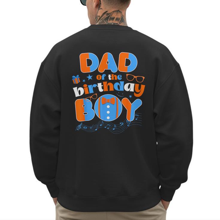Dad Of The Birthday Boy Matching Family Blippy Men's Sweatshirt Back Print