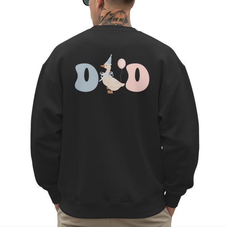 Dad Daddy Of The Birthday Silly Goose Family Men's Sweatshirt Back Print