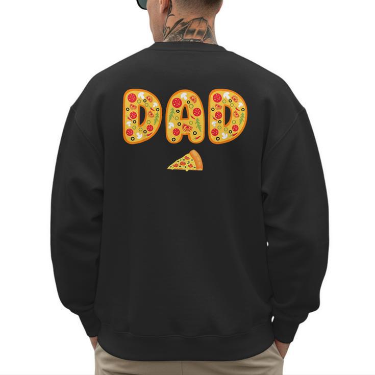 Dad Daddy Matching Birthday Squad Crew Pizza Family Men's Sweatshirt Back Print