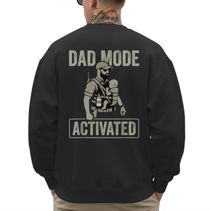 Dad Mode Activated Tactical Baby Carrier Military Father Men's Sweatshirt Back Print
