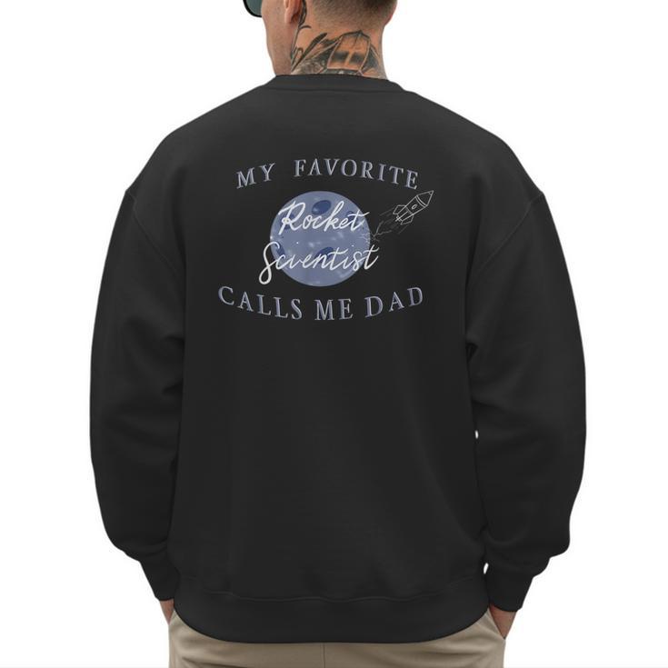 Dad Rocket Scientist Men's Sweatshirt Back Print