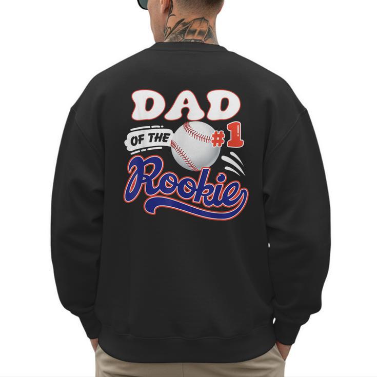 Dad Rookie Of Year 1st Birthday Baseball Theme Matching Men's Sweatshirt Back Print