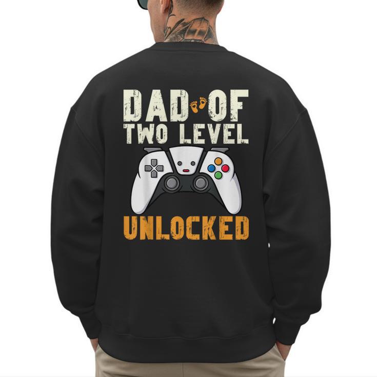 Daddy Again Leveled Up To Dad Of 2 Gamer Dad Level Unlocked Men's Sweatshirt Back Print