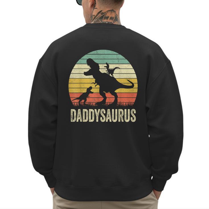 Daddy Dinosaur Daddysaurus 2 Kids For Dad Men's Sweatshirt Back Print