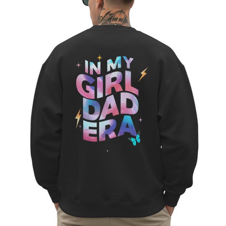 In My Daughter Era Dad Life Soft Pastel Pride Theme Men's Sweatshirt Back Print