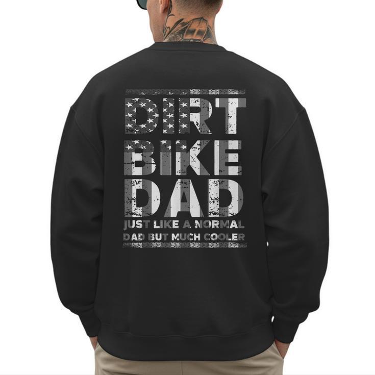 Dirt Bike DAD Bike  Motocross Enduro US Flag Shirt T-Shirt Men's Sweatshirt Back Print