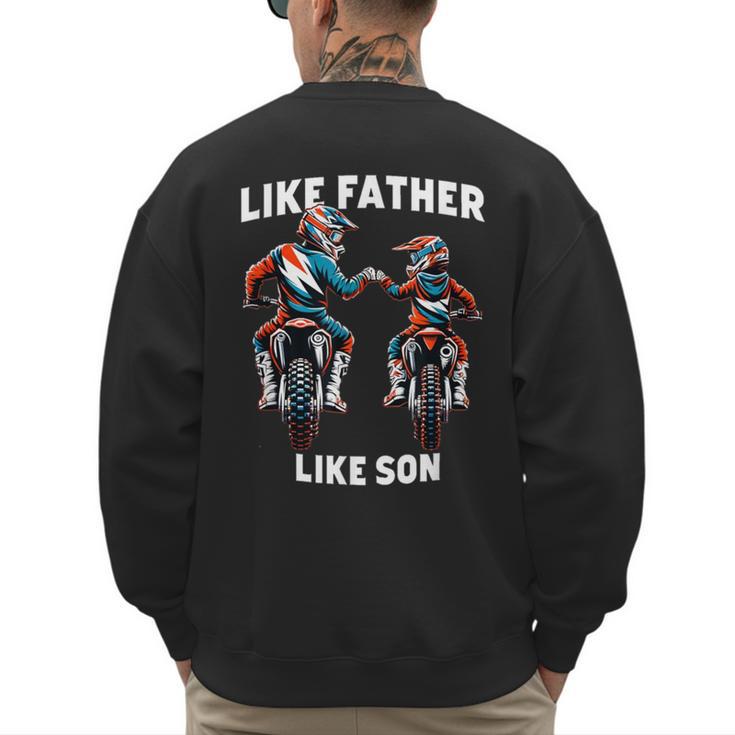 Dirt Bike Family Father Son Motocross Off-Road MX Dad Boys Men's Sweatshirt Back Print