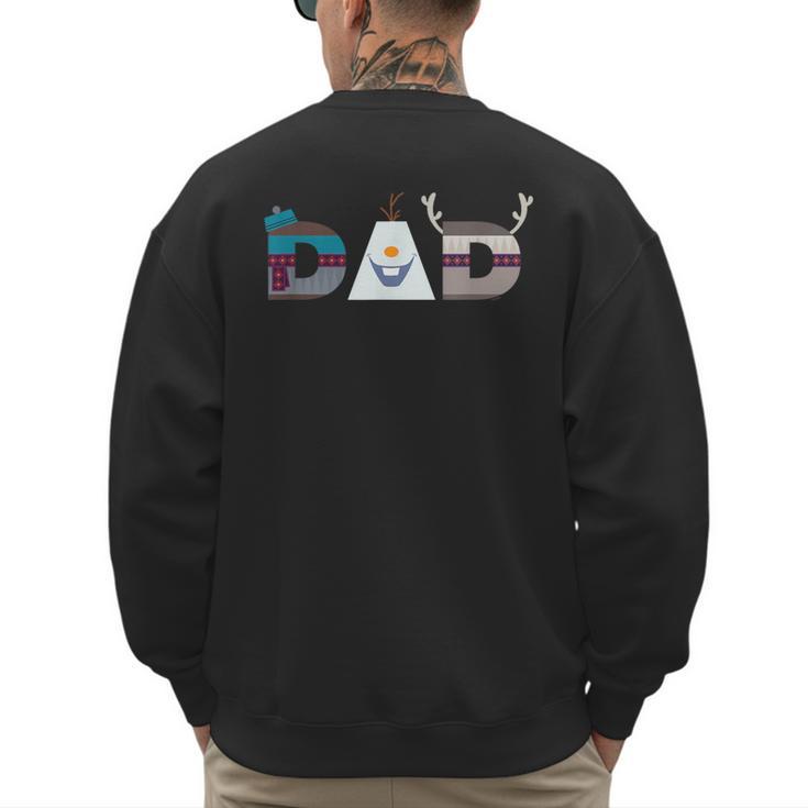 Disney Frozen Olaf Sven Kristoff Father’s Day Birthday Dad Men's Sweatshirt Back Print