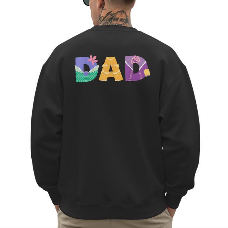 Disney Princess Dad Father’s Day Birthday Men's Sweatshirt Back Print