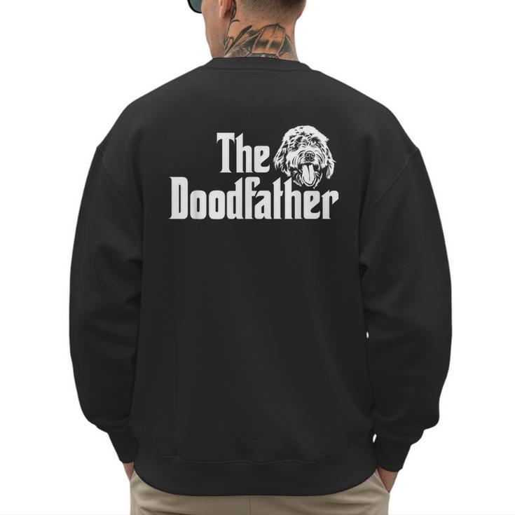 The Doodlefather Golden Doodle Dad Dog Goldendoodle Men's Sweatshirt Back Print