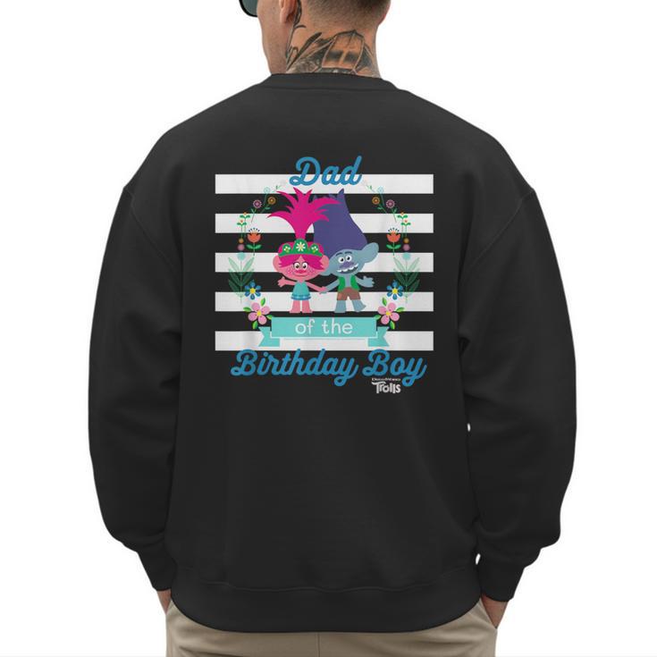 DreamWorks Trolls Dad Of The Birthday Boy Men's Sweatshirt Back Print
