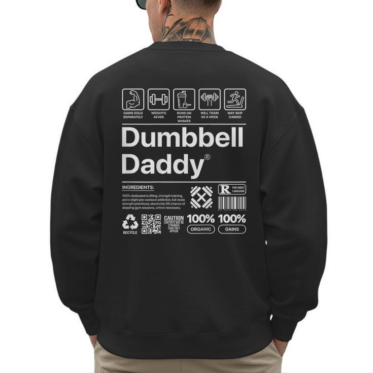 Dumbbell Daddy And Dad Gym Workout Father Men's Sweatshirt Back Print
