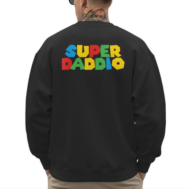 Fatherly Powers Unleashed Gamer Super Dad From Wife & Kids Men's Sweatshirt Back Print Fatherly Powers Unleashed Gamer Super Dad From Wife & Kids Men's Sweatshirt Back Print