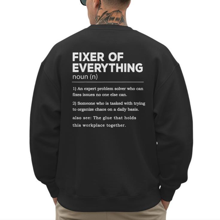 Father's Day For Office Dad Fixer Of Everything Men's Sweatshirt Back Print