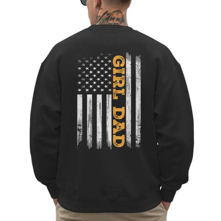 Girl Dad Father's Day Dad Daughter Dad Of Girls Outnumbered Men's Sweatshirt Back Print