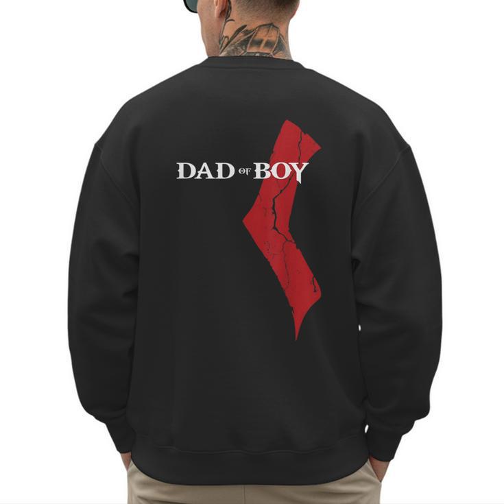 God Of Boy Dad Video Game Tshirt Father's Day Edition Men's Sweatshirt Back Print
