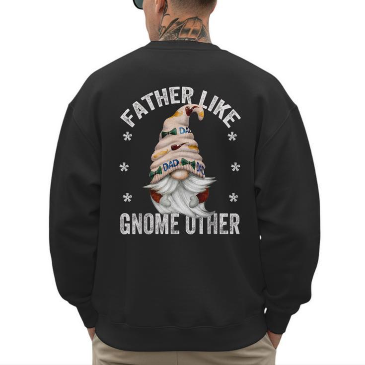 Grandpa Fathers Day Gnome For Men And Best Dad Pun Men's Sweatshirt Back Print