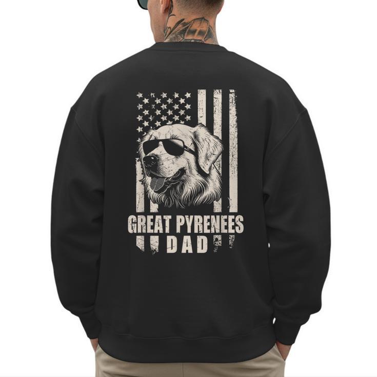 Great Pyrenees Dog Dad American Flag For Father Men Men's Sweatshirt Back Print