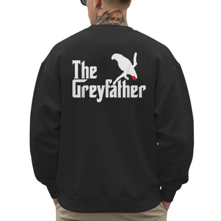 The Greyfather African Grey Parrot Lovers Bird's Dad Men's Sweatshirt Back Print