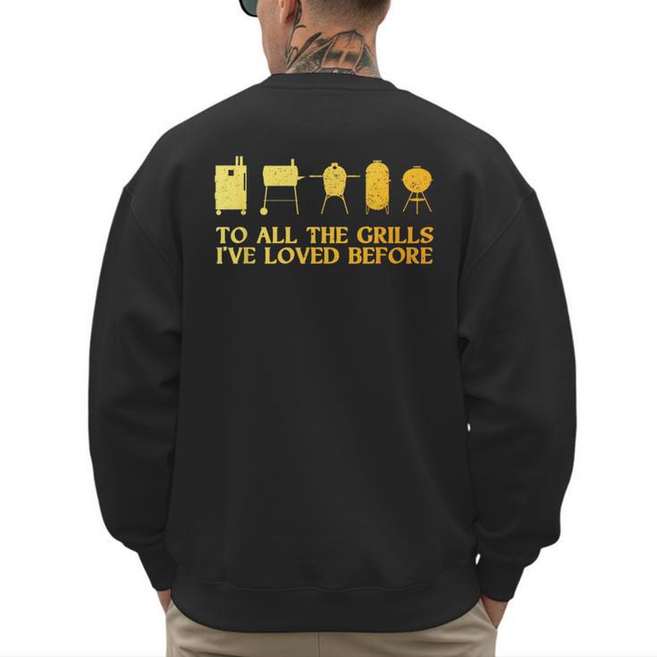 Grilling Art For Men Dad Barbecue Meat Smoking BBQ Men's Sweatshirt Back Print
