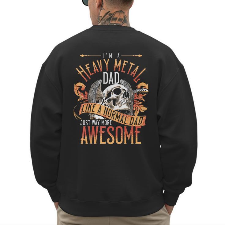 Heavy Metal Cooler Dad Punk Rock Music Lover Men's Sweatshirt Back Print