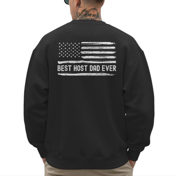 Host Dad Best Ever Flag Men's Sweatshirt Back Print