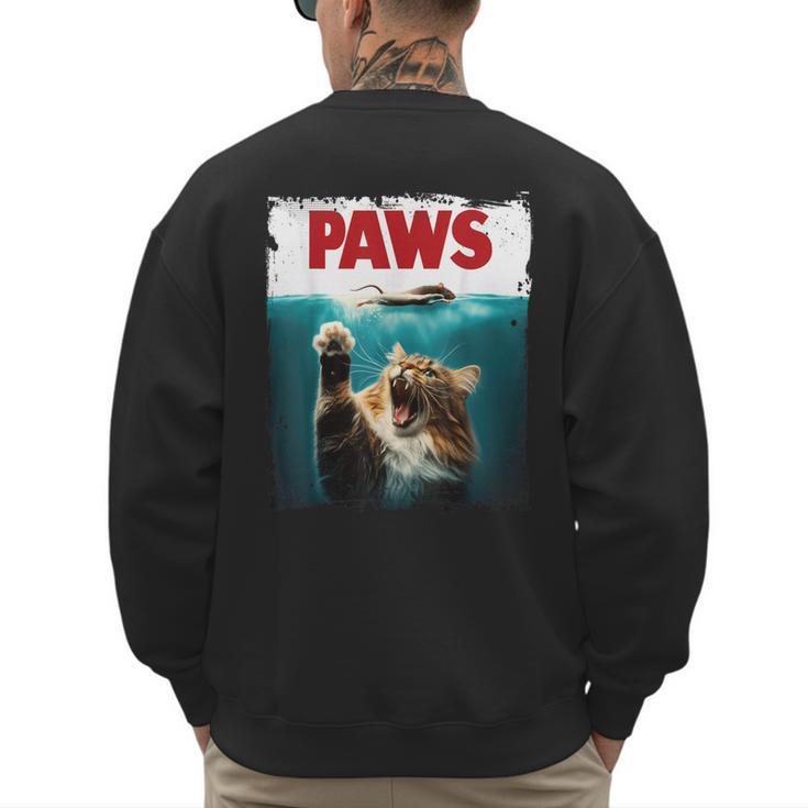 Humorous Paws Parody Cat Mouse For Cat Lover Cat Mom Cat Dad Men's Sweatshirt Back Print