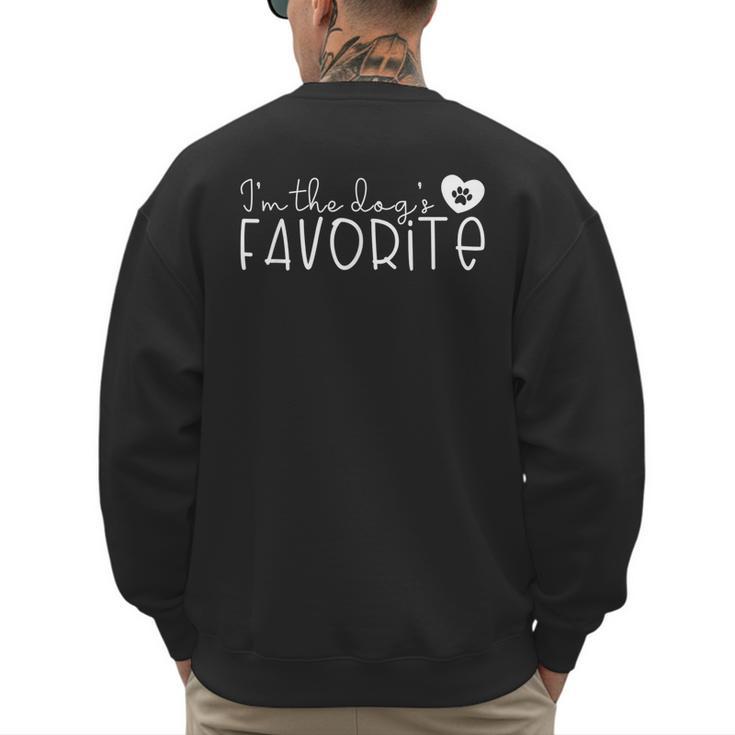 I'm The Dog's Favorite Cute Dog Mom Dad Pet Lover Men Women Kids Men's Sweatshirt Back Print