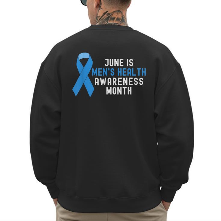 June Is Men’s Health Awareness Month Ribbon For Dad Grandpa Men's Sweatshirt Back Print