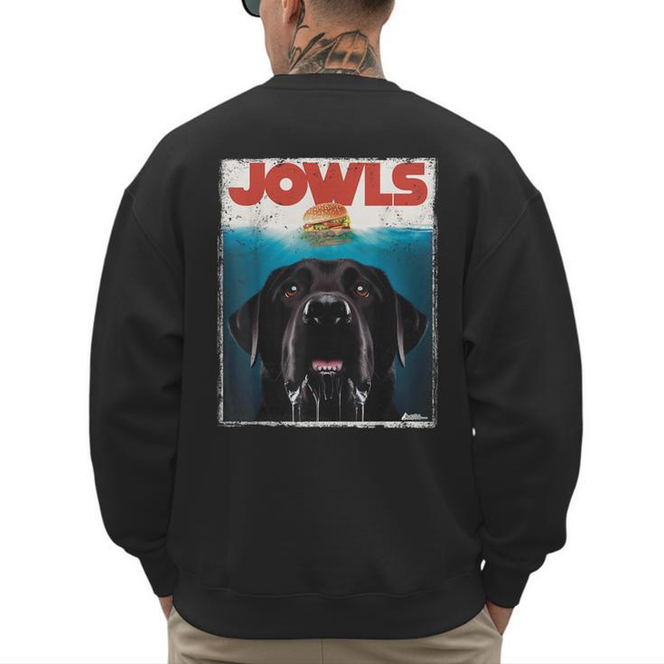Lab Jowls Tee Labrador Retriever Mom Top Dad Men's Sweatshirt Back Print