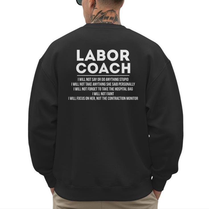 Labor Coach Delivery Checklist For New Dads Men's Sweatshirt Back Print