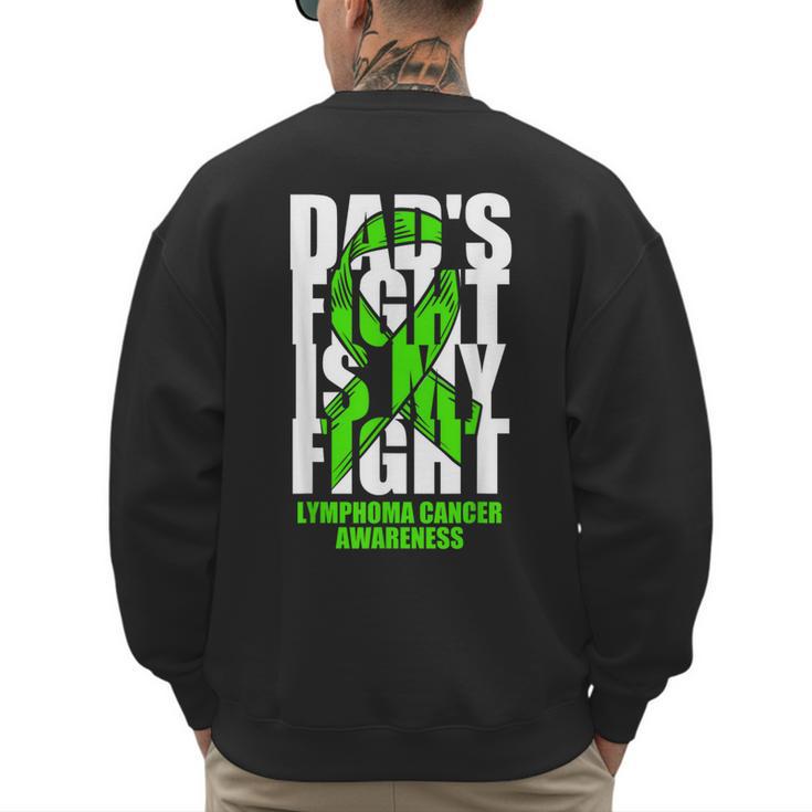 Lymphoma Cancer Awareness Lime Green Ribbon Dad's Fight Men's Sweatshirt Back Print
