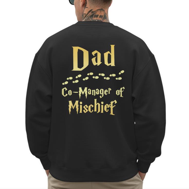Magical Dad Manager Of Mischief Birthday Family Matching Men's Sweatshirt Back Print