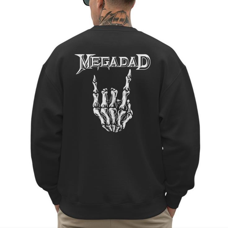 Megadad Retro 90s Hard Rock Band Heavy Metal Father's Day Men's Sweatshirt Back Print