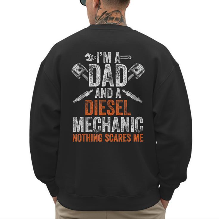 For Men Father's Day Halloween Diesel Mechanic Dad Men's Sweatshirt Back Print