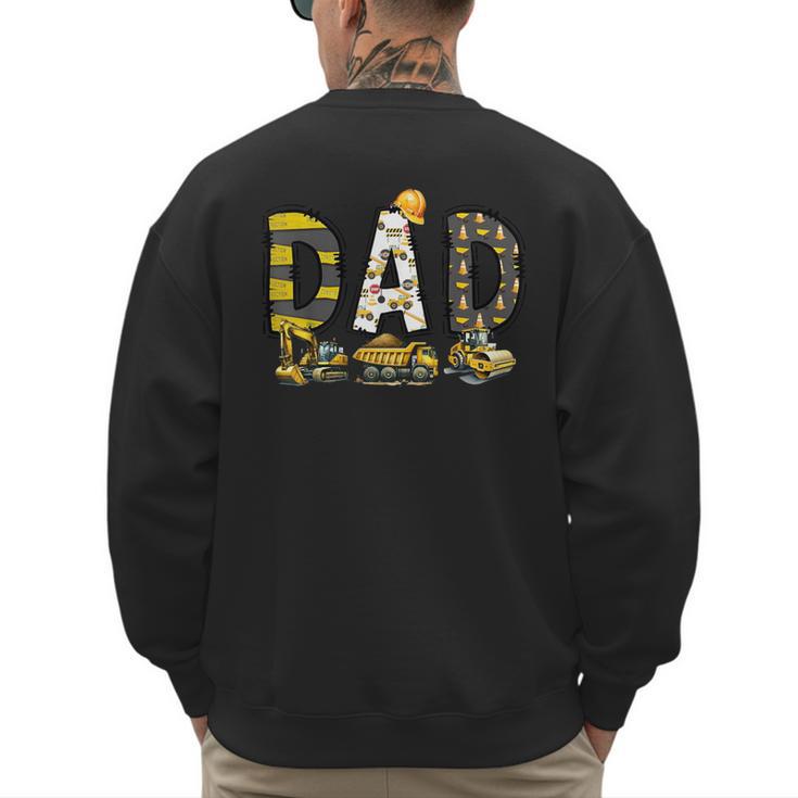 Mom And Dad Construction Birthday Boys Toddler Kids Family Men's Sweatshirt Back Print