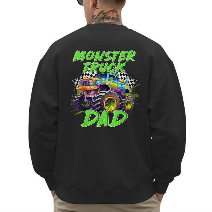 Monster Truck Dad Family Matching Birthday Party Fathers Day Men's Sweatshirt Back Print
