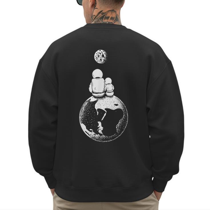 Moon And Astronaut Dad And Baby Space For Father's Day Men's Sweatshirt Back Print