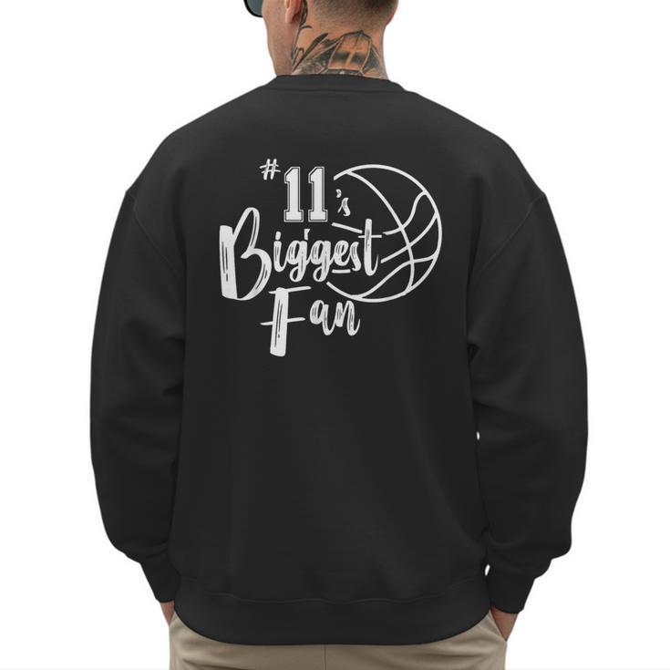 Number 11's Biggest Fan Shirt Basketball Player Mom Dad Men's Sweatshirt Back Print